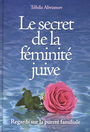 LE SECRET DE LA FEMINITE JUIVE Books