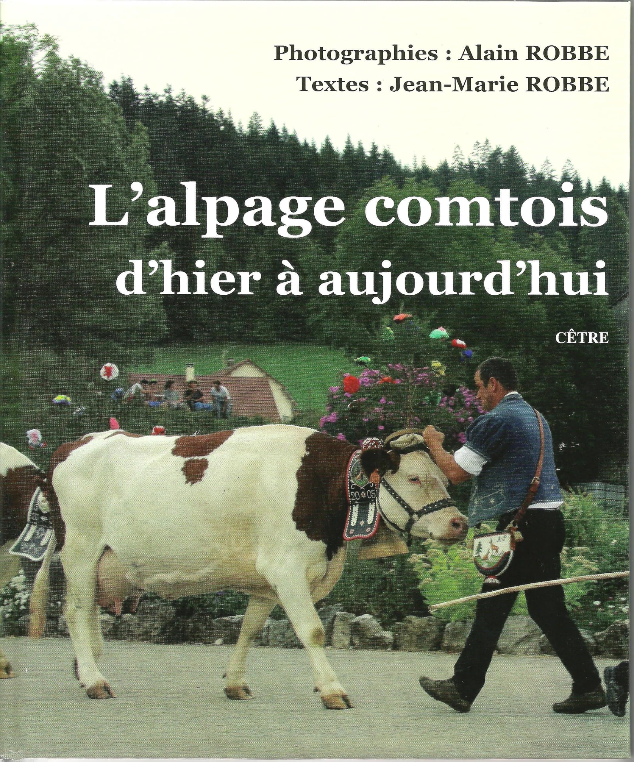 L'Alpage comtois d'hier à aujourd'hui book