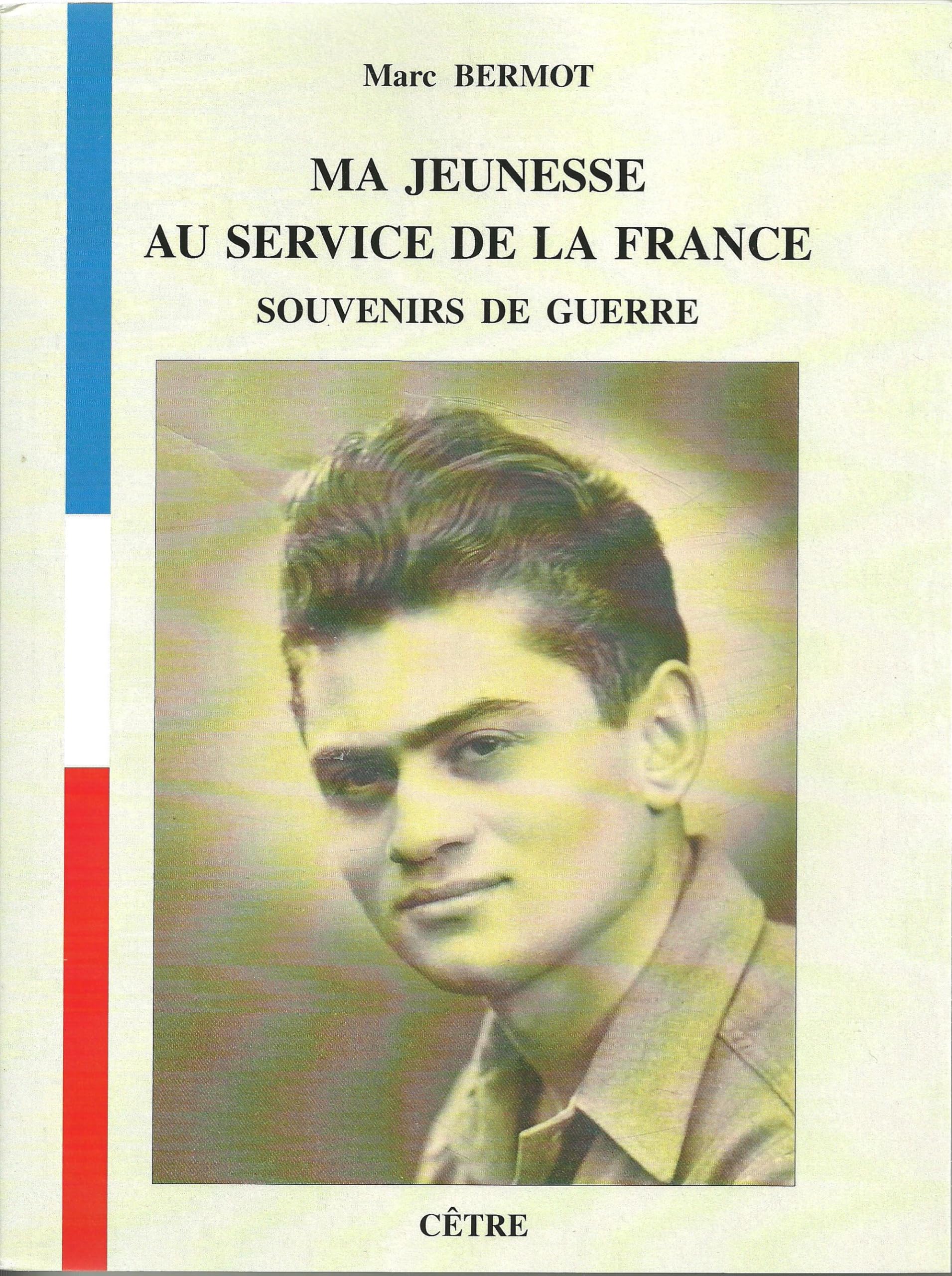 Ma jeunesse pour la France book