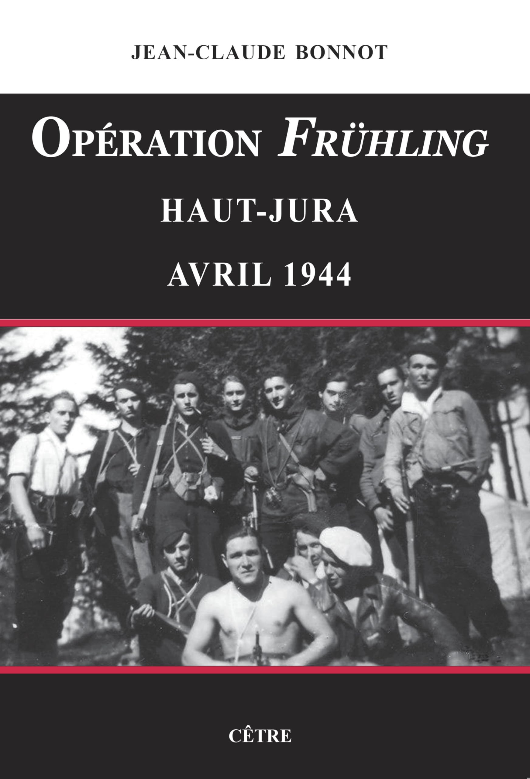 Opération Frühling: Haut-Jura avril 1944 book