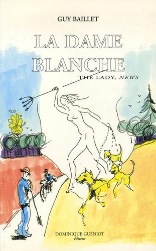 La Dame blanche: The Lady, News book