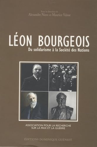 Léon Bourgeois: Du solidarisme à la Société des Nations book