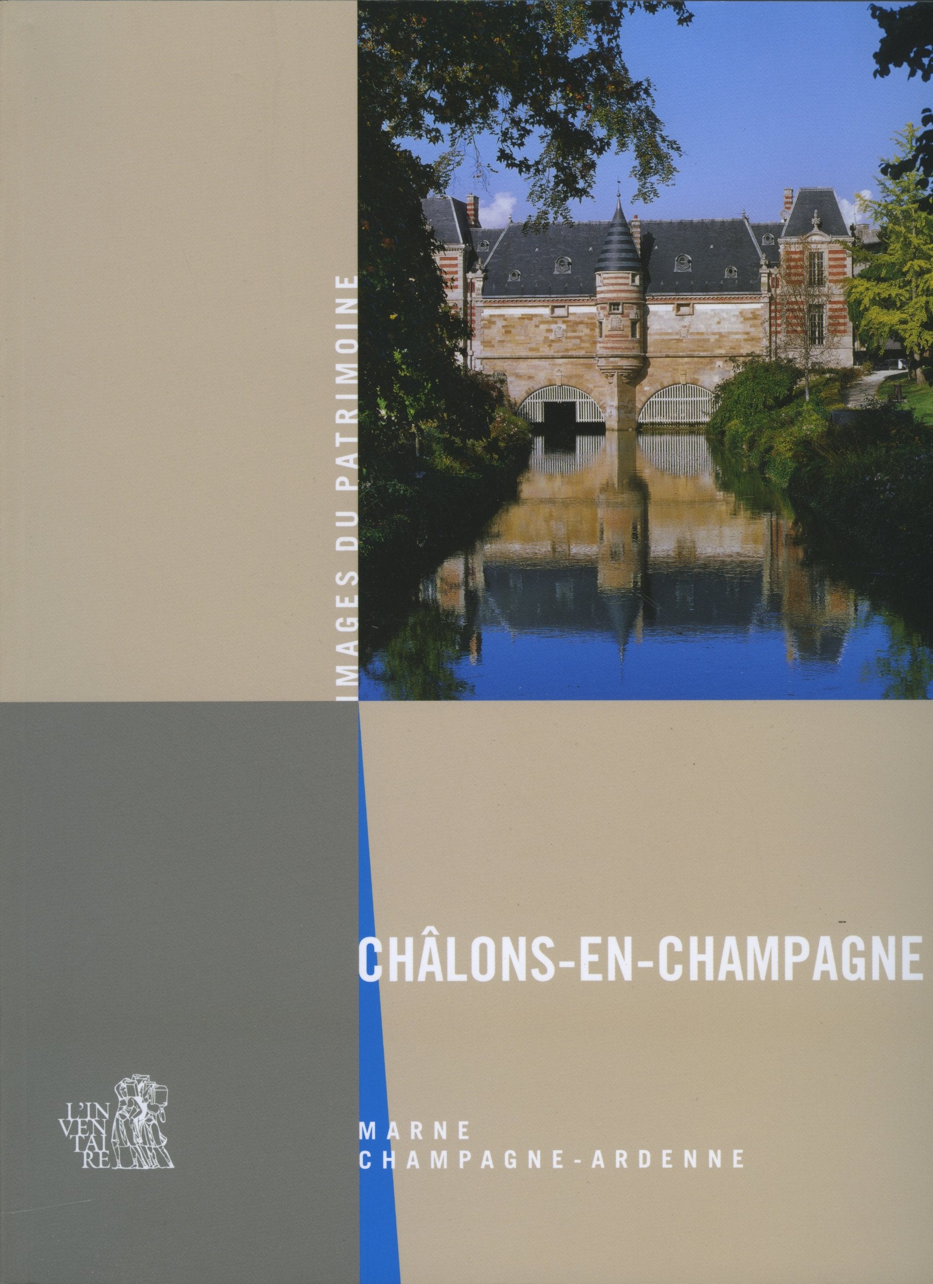 Chalons-en-Champagne (Collection Images du Patrimoine - N 246) Books