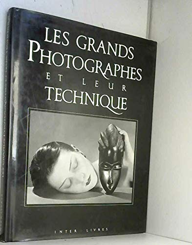 Les grands photographes et leur technique book
