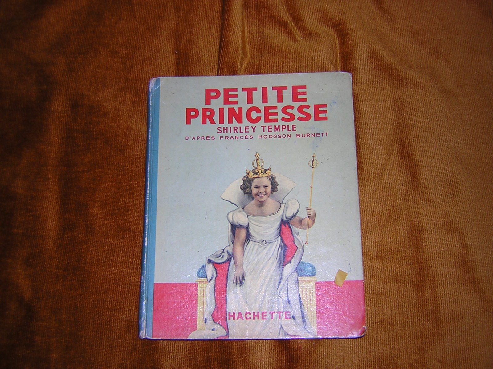 Petite princesse Shirley Temple Burnett F.H. and Inconnu book