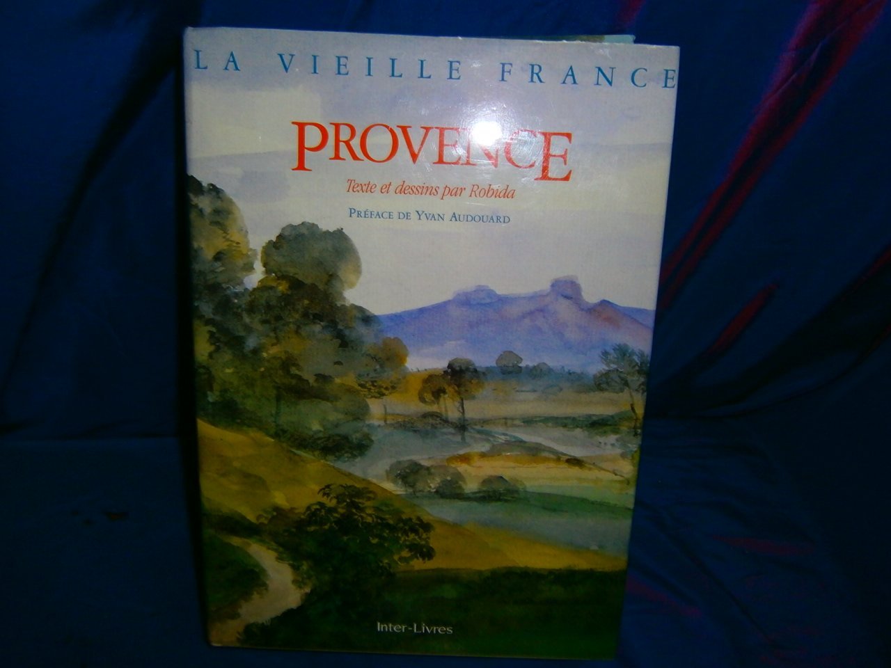 La vieille France- La provence textes et dessins de A. Robida book