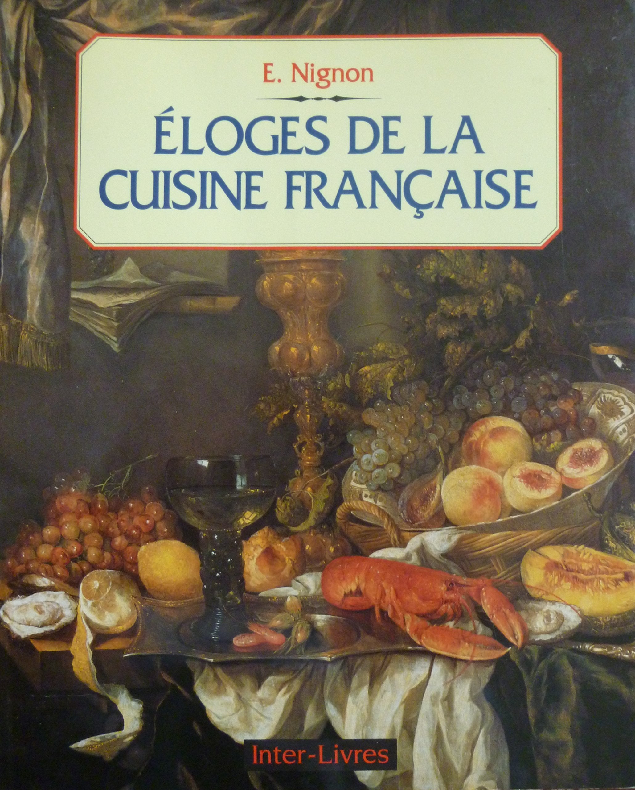 Éloges de la cuisine française Books