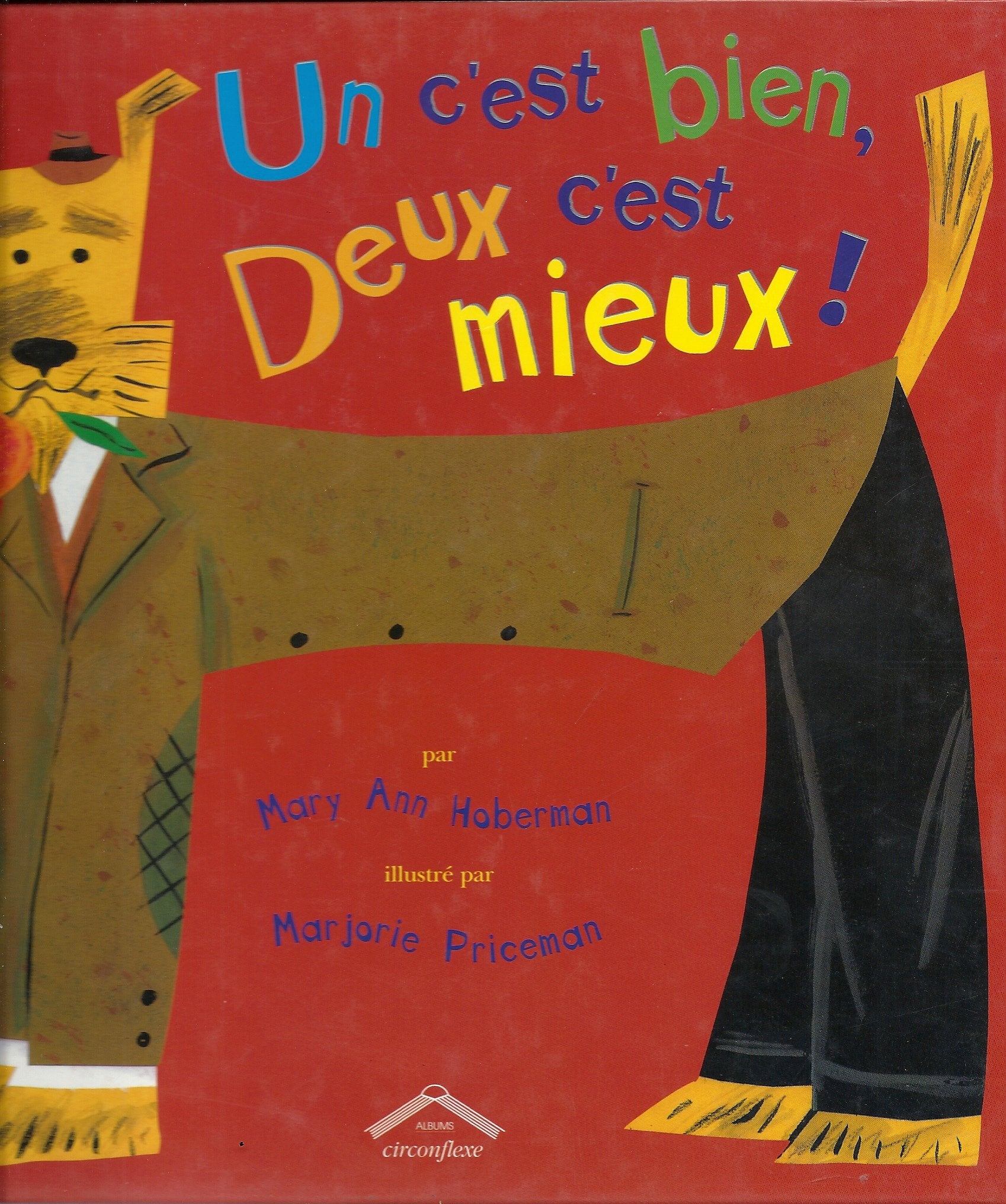 Un c'est bien, deux c'est mieux ! Children's books