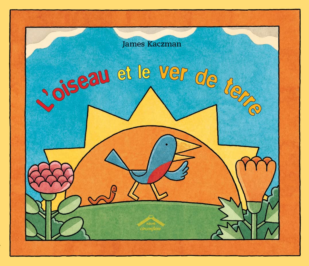 L'oiseau et le ver de terre Children's books