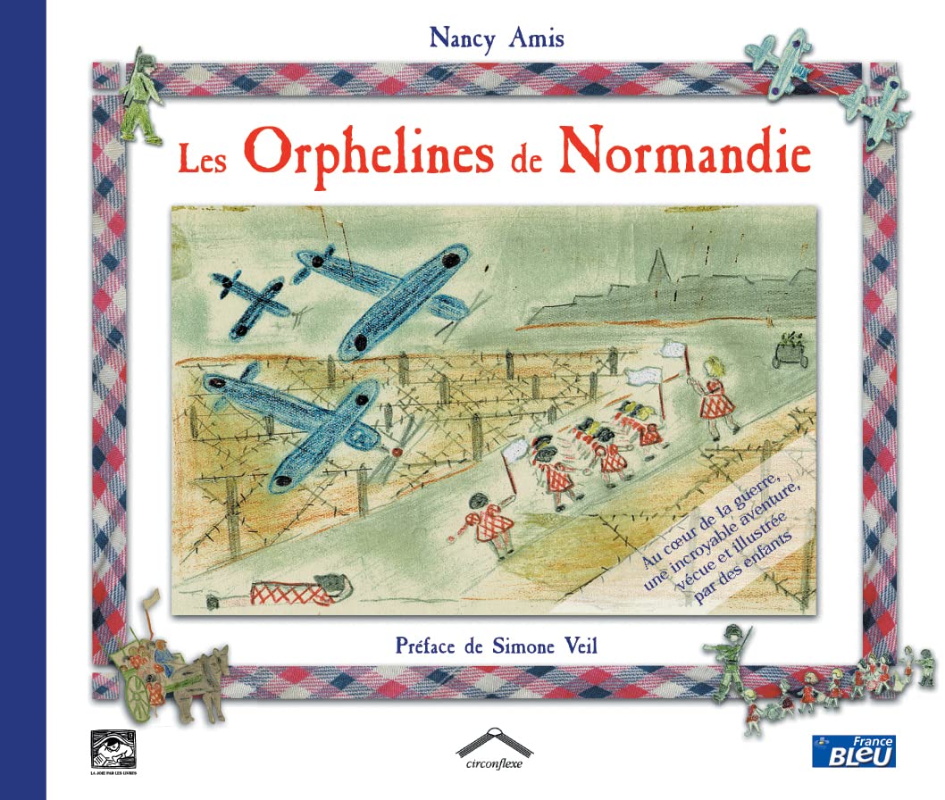 Les orphelines de Normandie: 60ième anniversaire du débarquement book