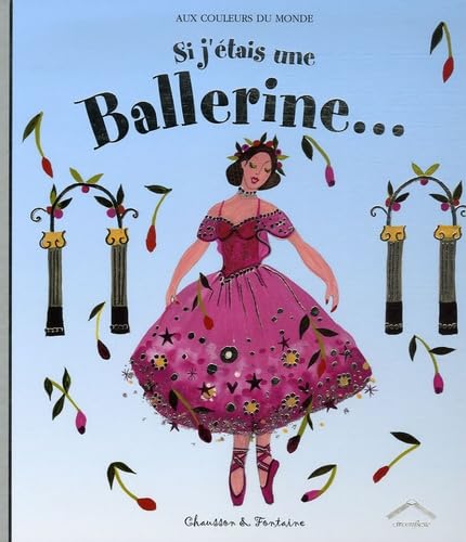 Si j'étais une Ballerine... Books