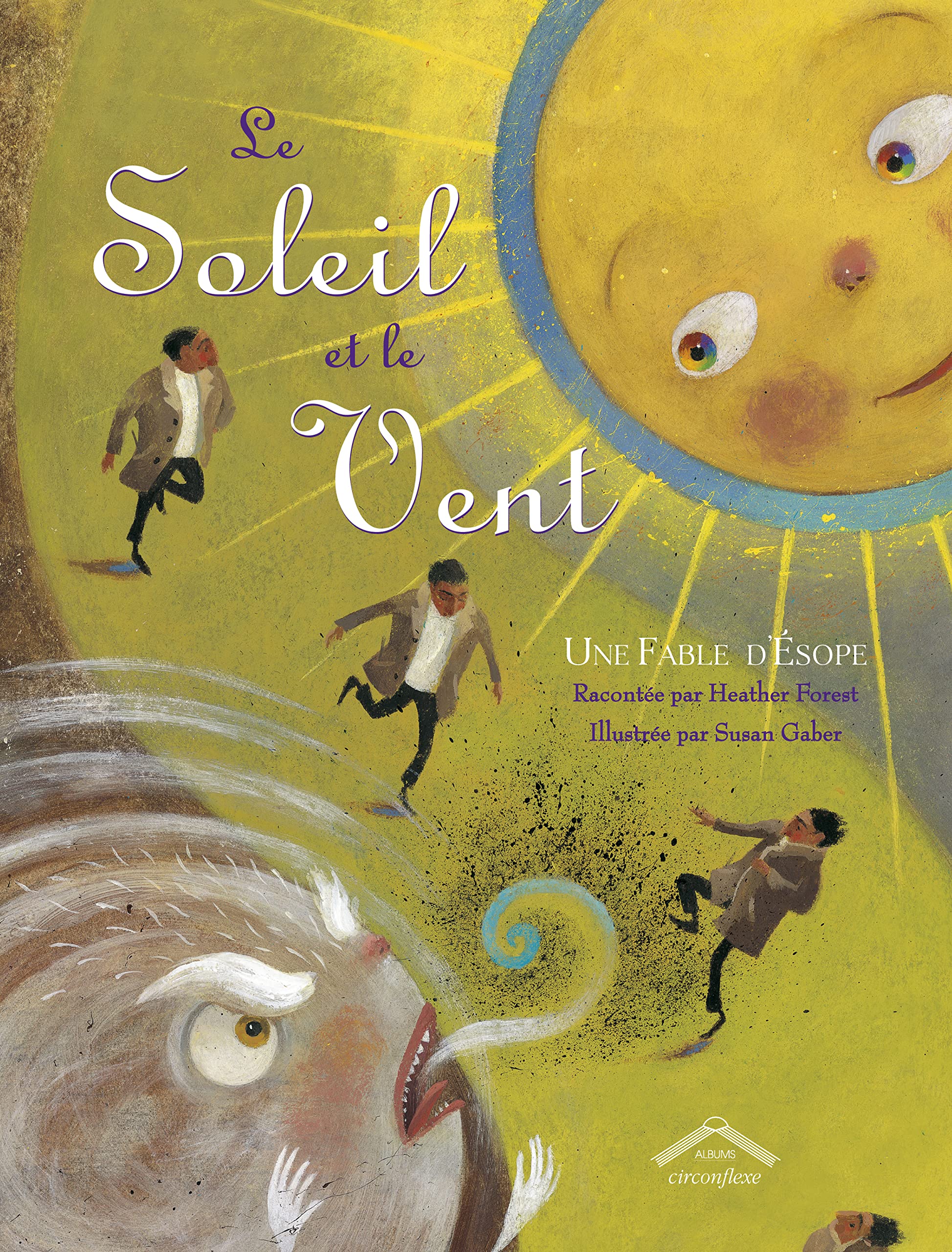 Le soleil et le vents: Une fable d'Esope Children's books
