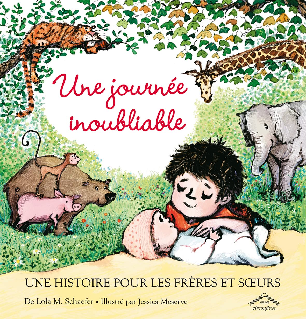 Une journée inoubliable: Une histoire pour les frères et soeurs Children's books