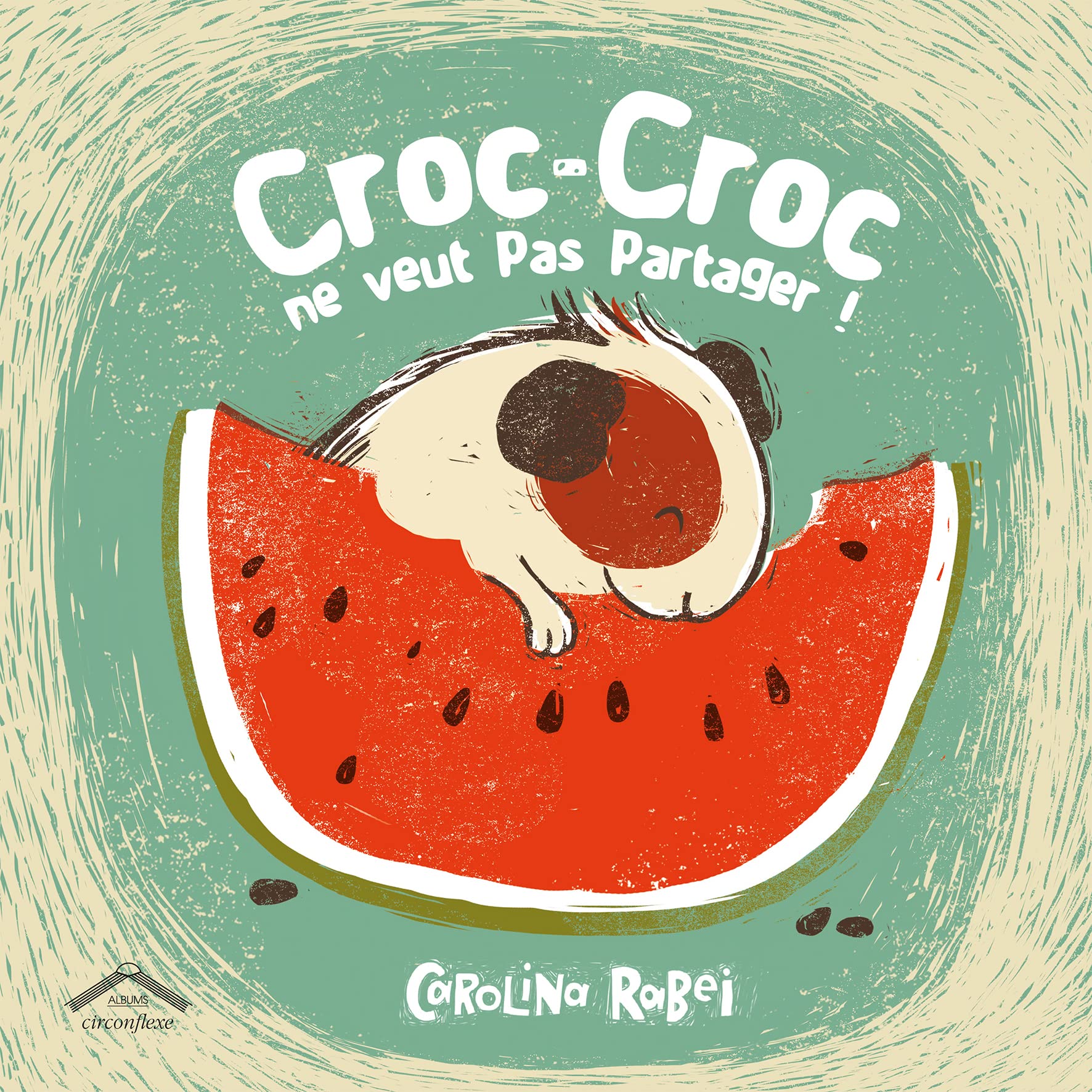 Croc-croc ne veut pas partager ! book