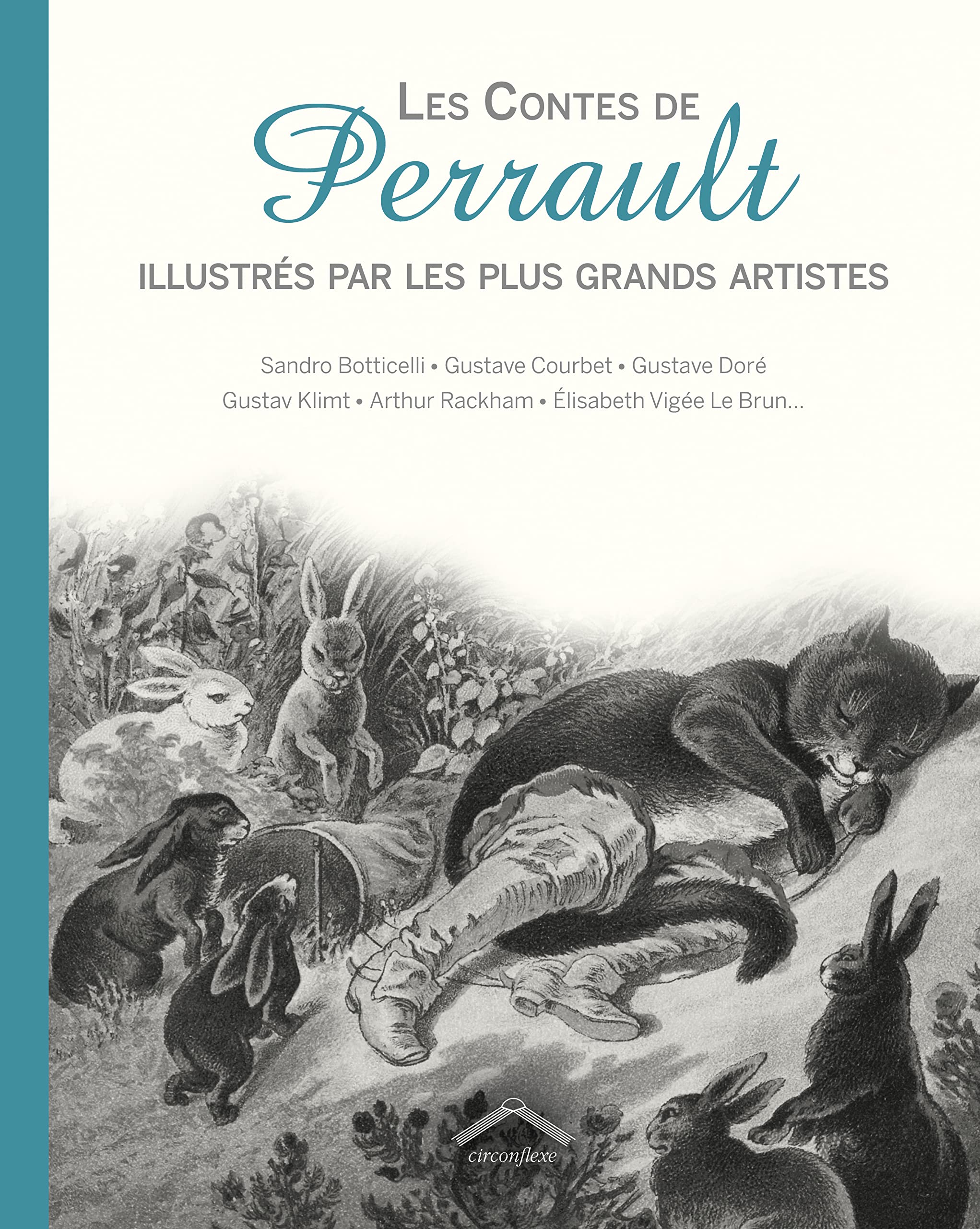 Les contes de Perrault: Illustrés par les plus grands artistes book
