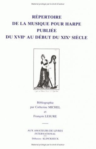 Répertoire de la musique pour harpe publiée du XVIIe siècle au début du XIXe siècle : bibliographie book