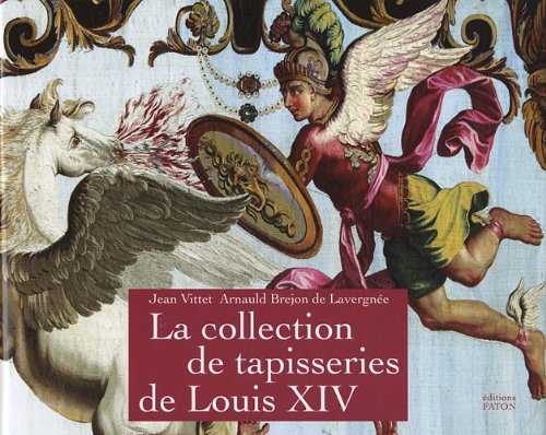 Collections de tapisseries de la Couronne sous Louis XIV Books