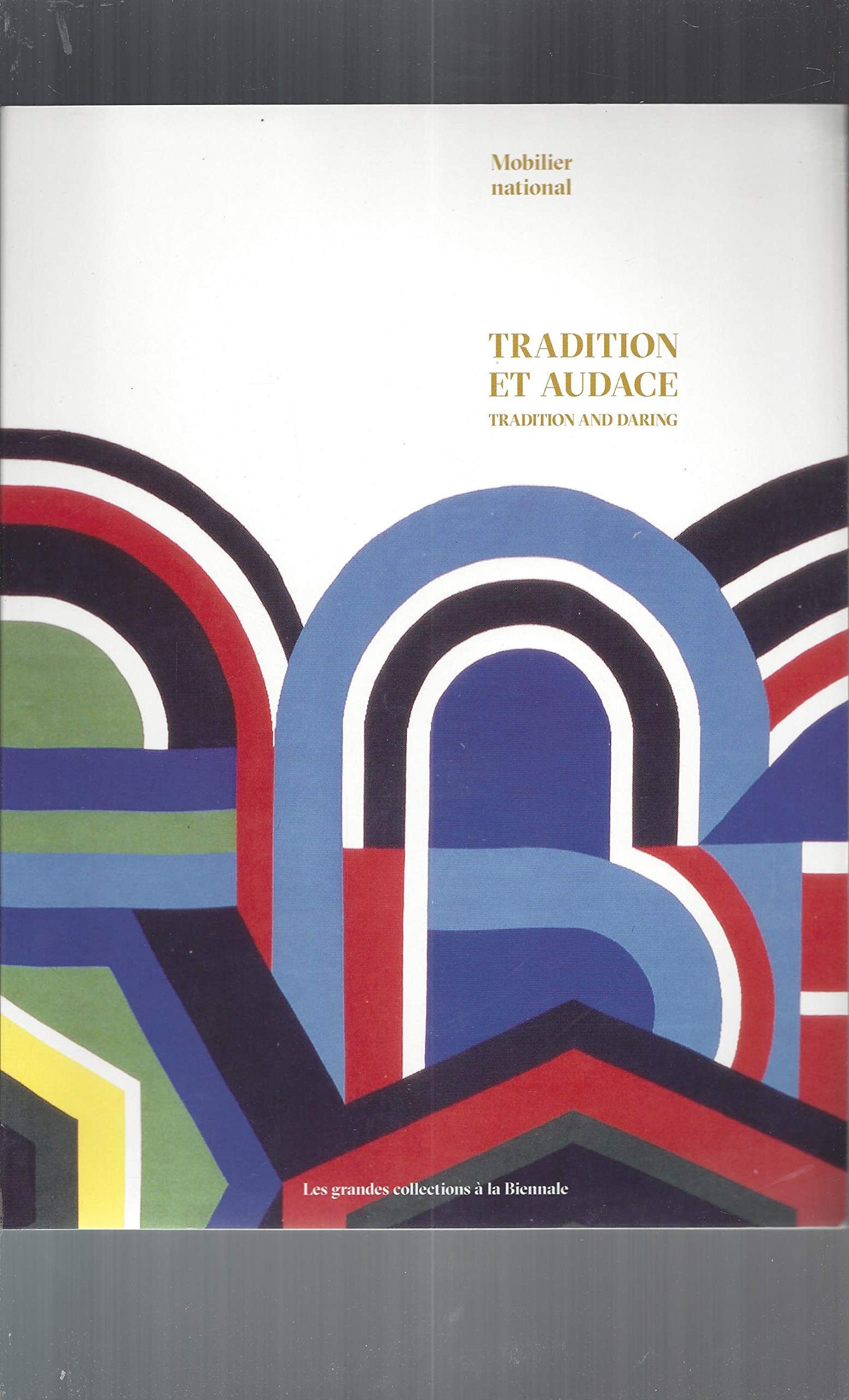 Mobilier National Tradition et Audace Books