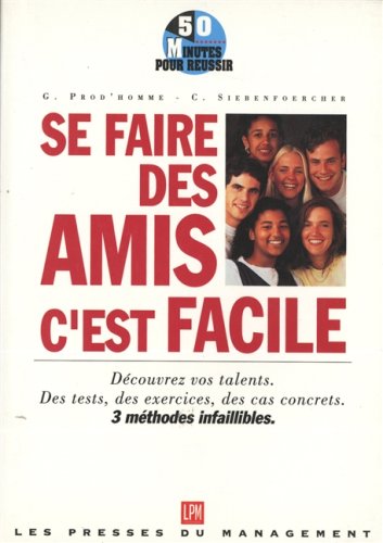 Se faire des amis, c'est facile Books