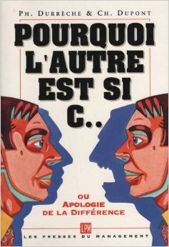 Pourquoi l'autre est si c ou L'apologie de la différence Books