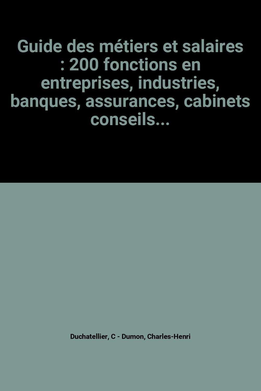 Guide des métiers et salaires book