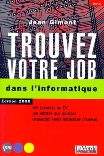 Trouvez votre job dans l'informatique book