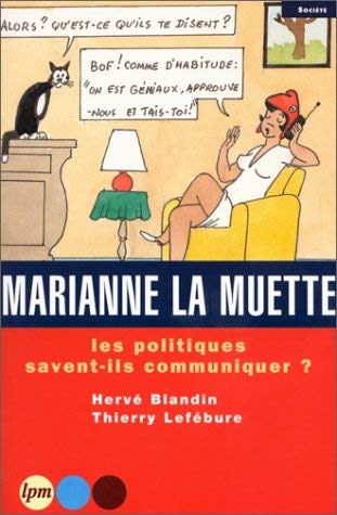 Marianne la muette : Les politiques savent-ils communiquer ? book