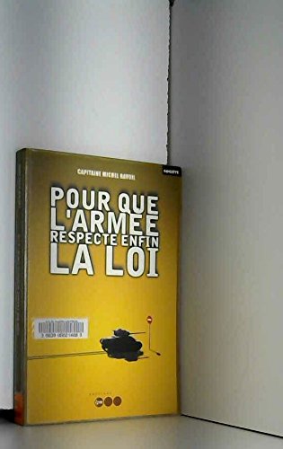 Pour que l'armée respecte enfin la loi Books
