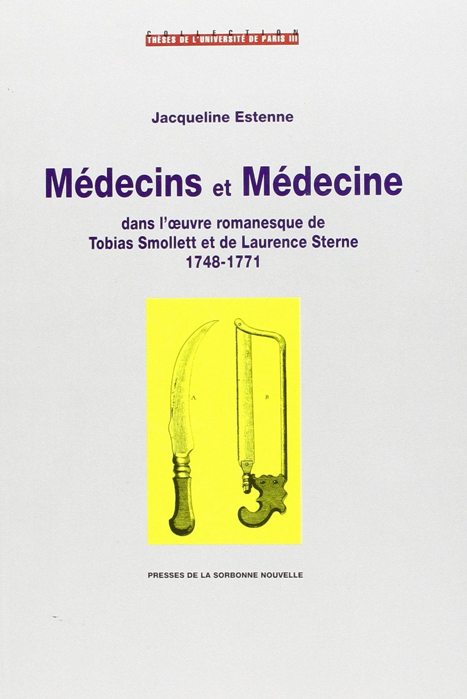 Médecins et médecine dans l'oeuvre romanesque de Tobias Smollet et de book
