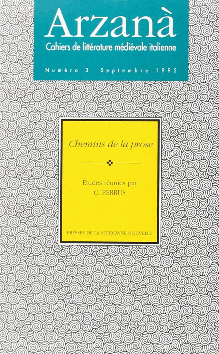 ARZANA. CAHIERS DE LITTERATURE MEDIEVALE ITALIENNE, NO 03/SEPT. 1995. book