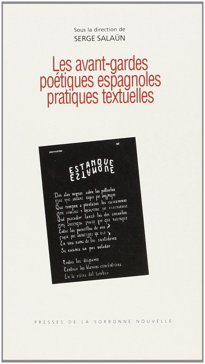 Les avant-gardes poétiques espagnoles. Pratiques textuelles book