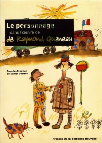 Le Personnage dans l'oeuvre de Raymond Queneau book