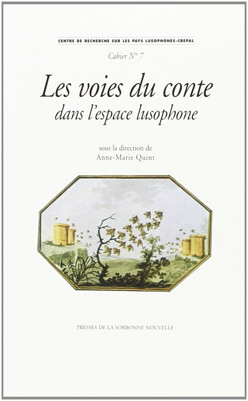 Les Voies du conte dans l'espace lusophone book