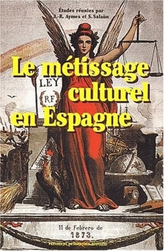 Le métissage culturel en Espagne book