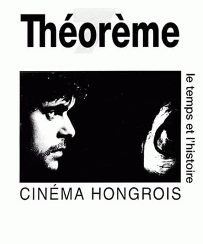 CINEMA HONGROIS. LE TEMPS ET L'HISTOIRE book