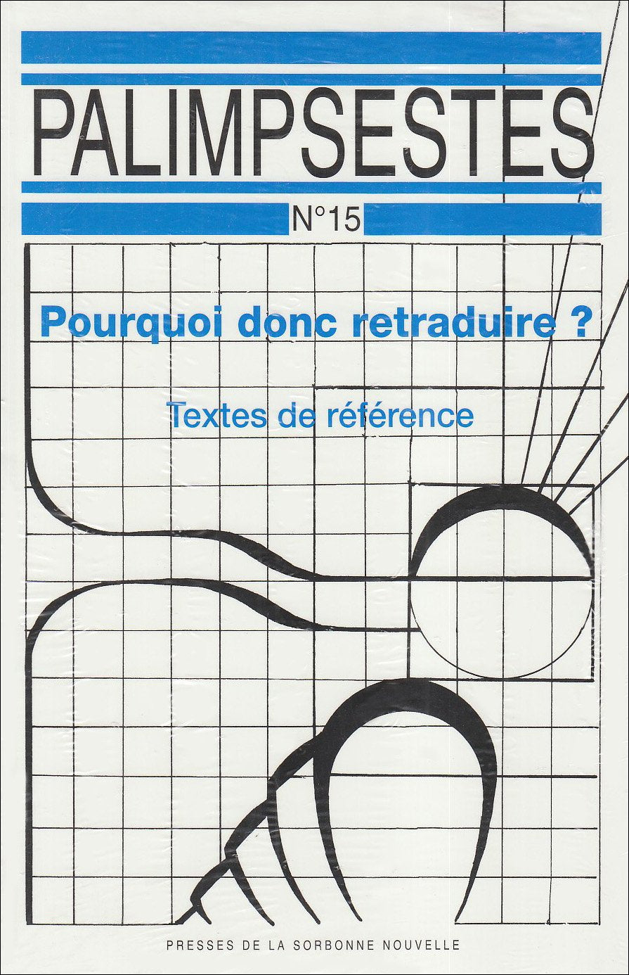 Pourquoi donc retraduire ? book