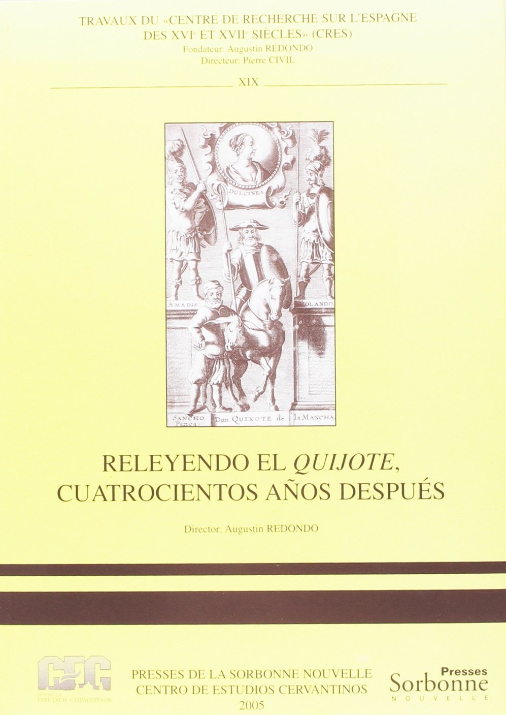 Releyendo El Quijote, cuatrocientos años después book