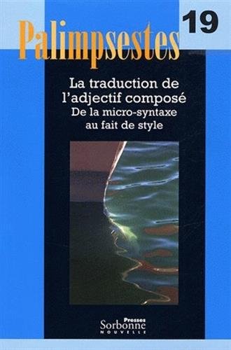 Traduction de l'adjectif composé (la). De la micro-syntaxe au fait book