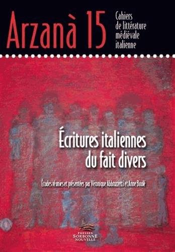 ARZANA. CAHIERS DE LITTERATURE MEDIEVALE ITALIENNE, NO 15/2012. ECRI book