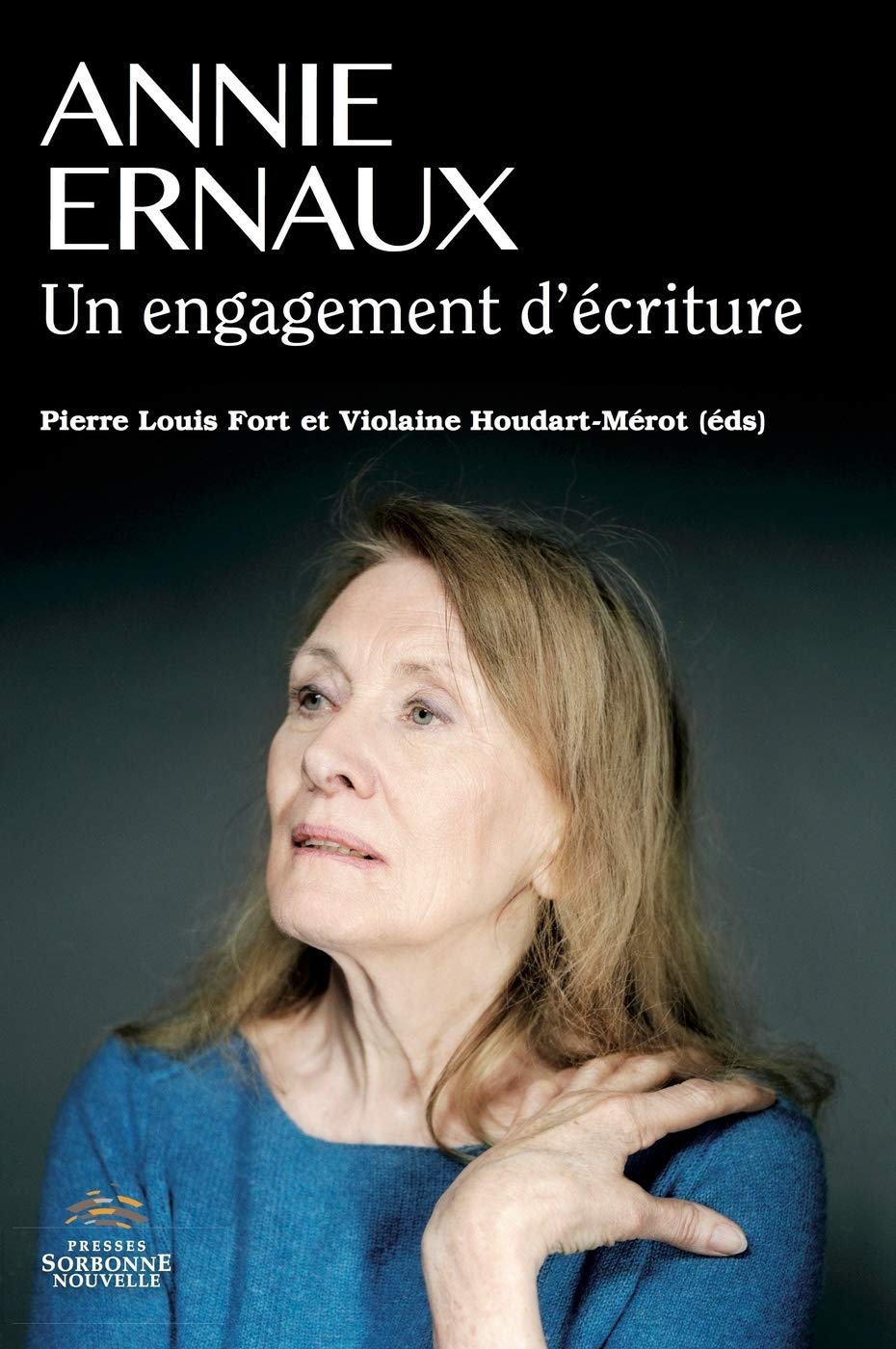 ANNIE ERNAUX. Un engagement d'écriture book