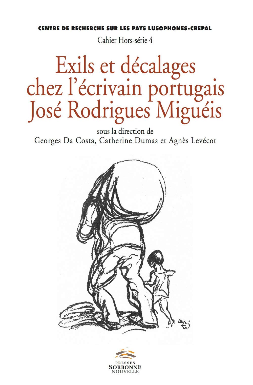 Exils et décalages chez l'écrivain portugais José Rodriguès Miguels book