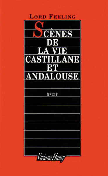 Scènes de la vie castillane et andalouse : récits Books