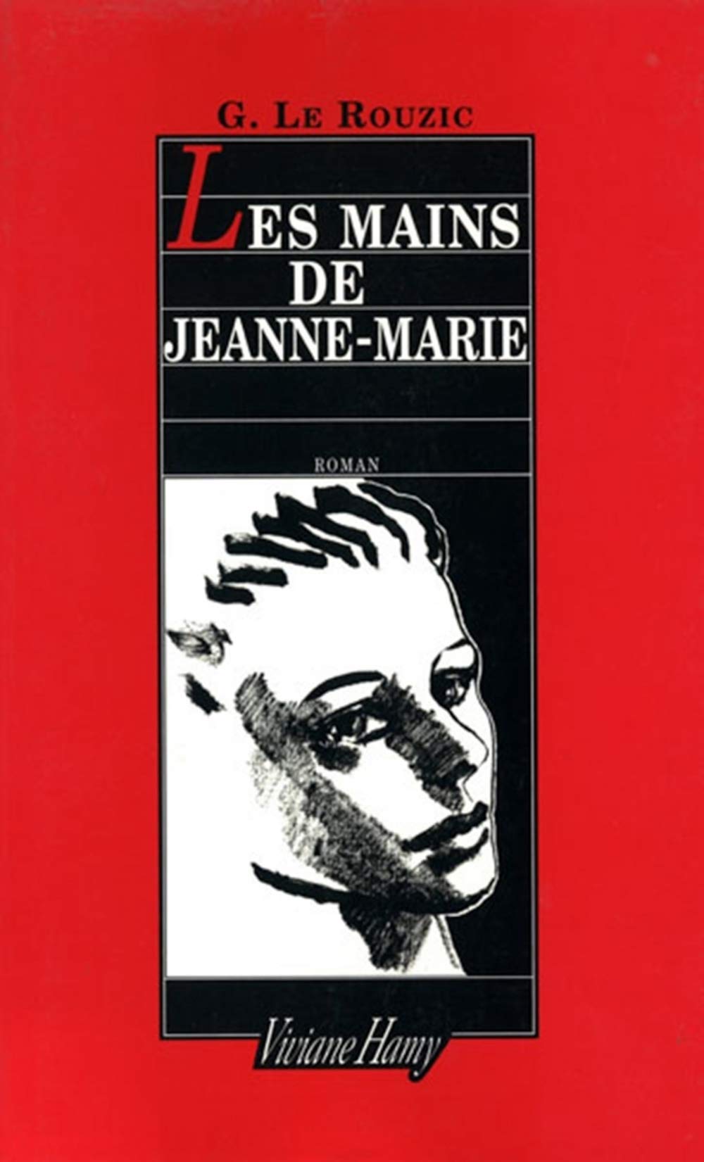 Les Mains de Jeanne-Marie book