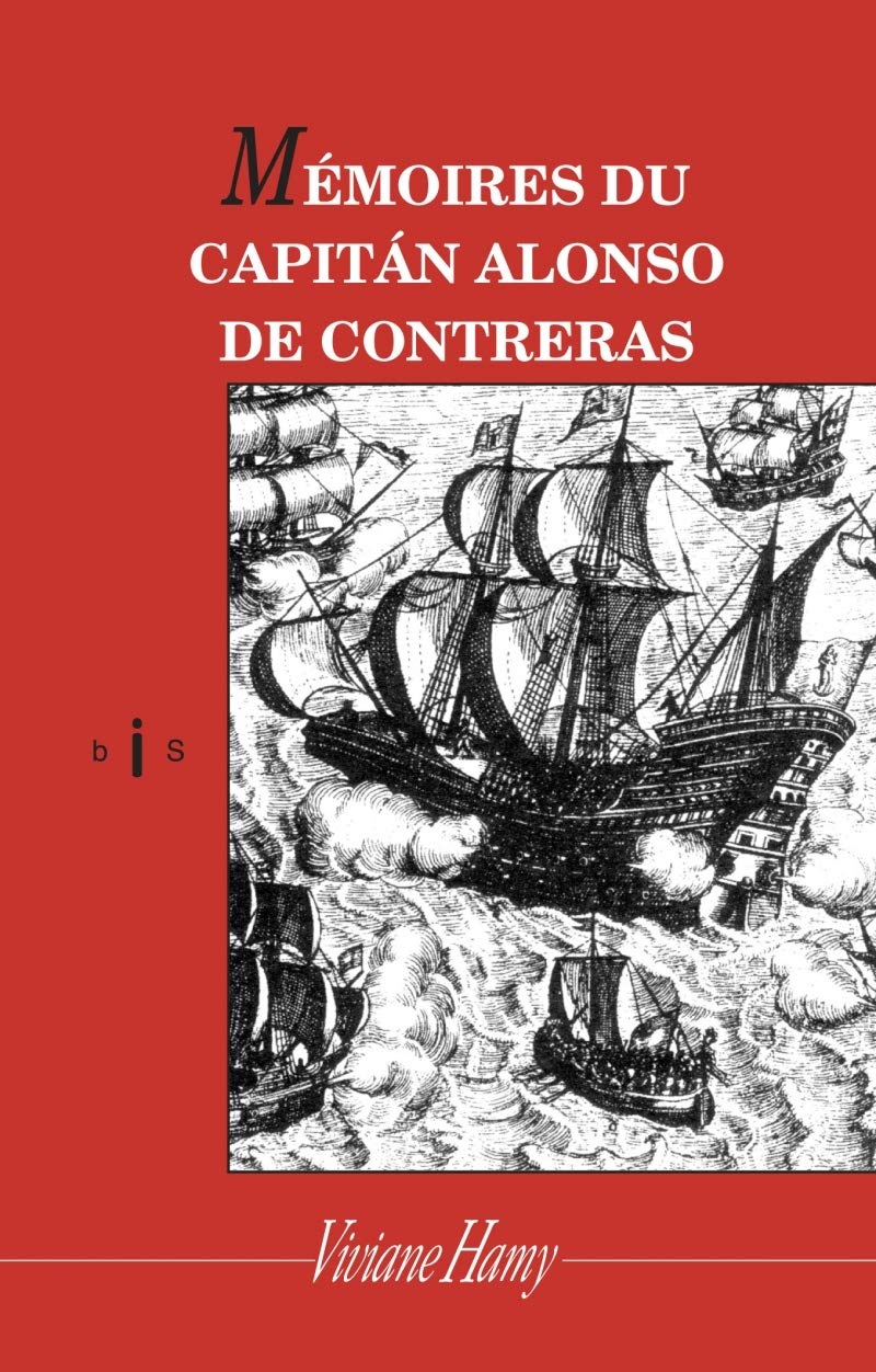 Mémoires du capitán Alonso de Contreras (bis) book