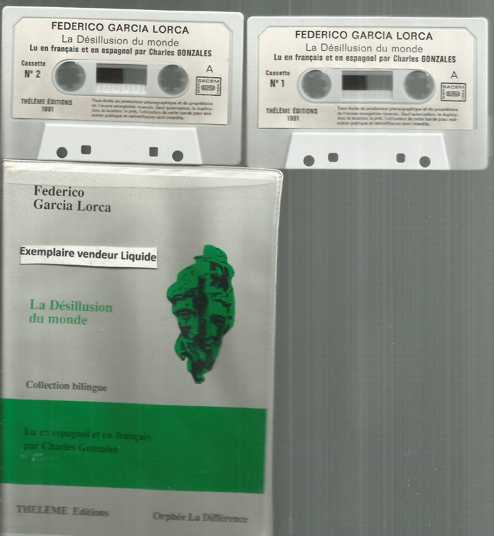 Cassettes audio - La Désillusion du Monde - traduit de l'espagnol et présenté par Yves Véquaud, lu en espagnol et en français par Charles Gonzales cd