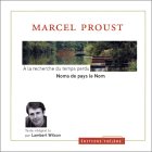 A la recherche du temps perdu (coffret 2 CD) : Noms de pays le Nom cd