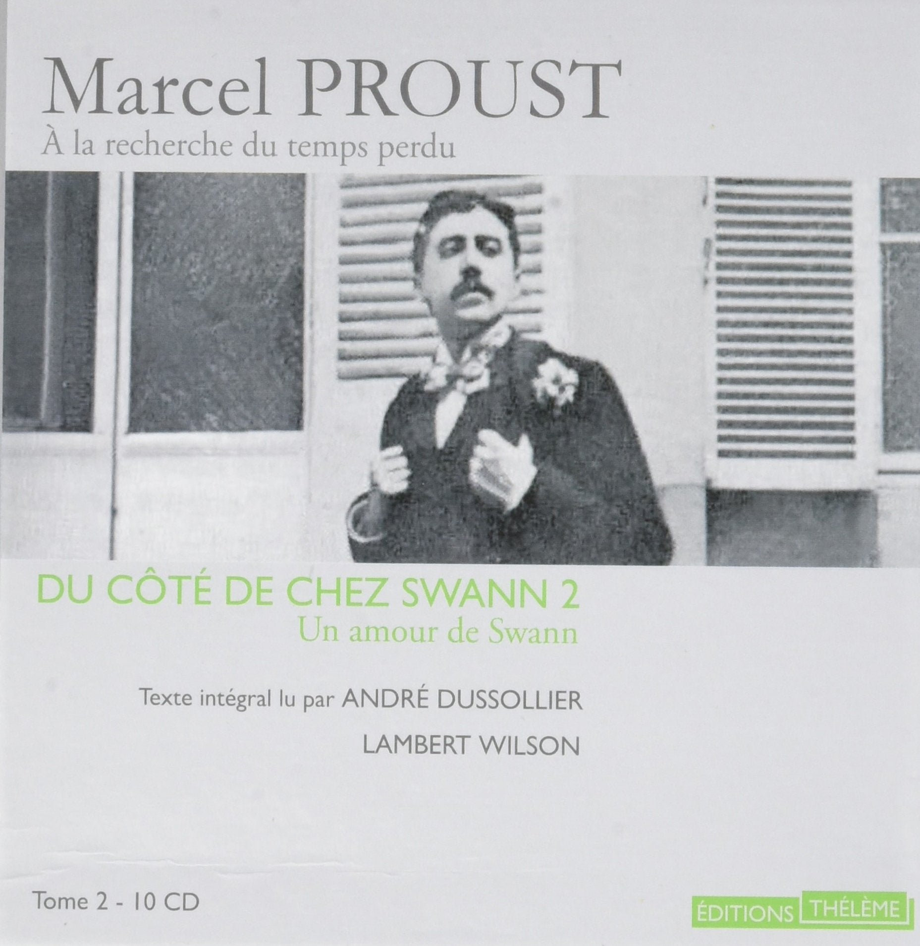 Du cote de chez Swann 2: Un amour de Swann (10 CD) Classics