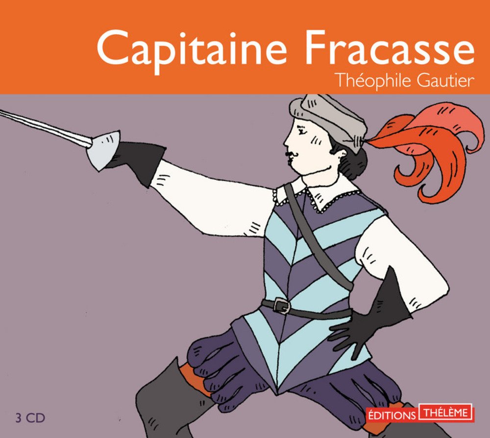 Capitaine Fracasse/3cd/P.Cons.18,50e cd