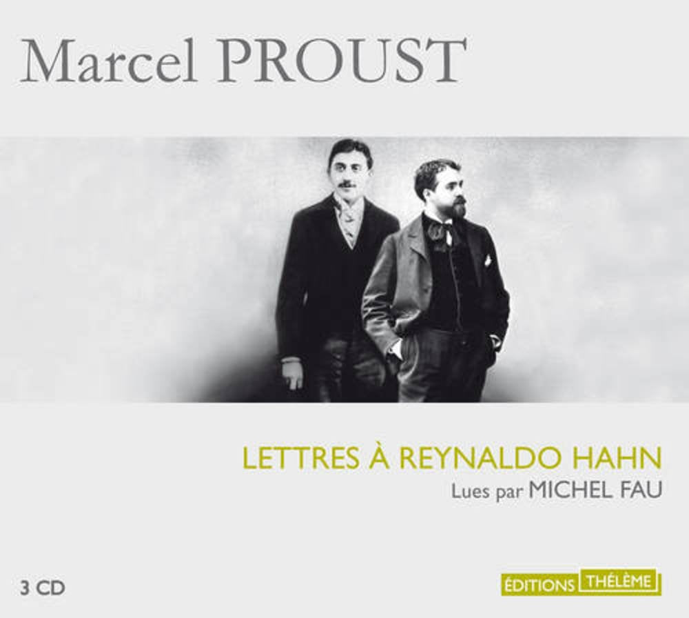 Lettres à Reynaldo Hahn - 3 audio CD's (French Edition) Books