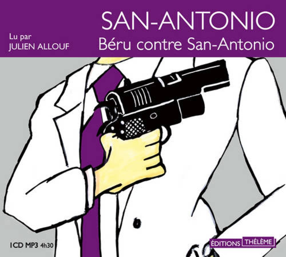 San-Antonio: béru contre San-Antonio cd
